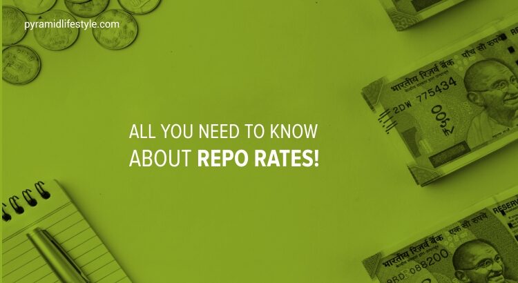 All you need to know about Repo Rates!