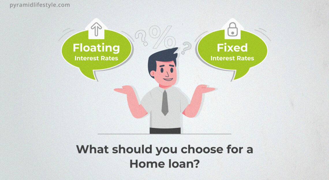 Floating Vs. Fixed Interest Rates: What Should You Choose For A Home ...
